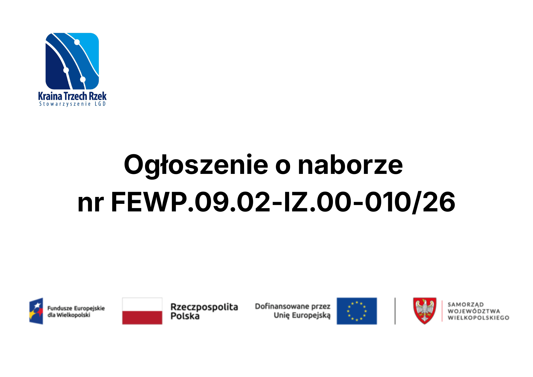 Ogłosiliśmy nabór FEWP.09.02-IZ.00-010/26